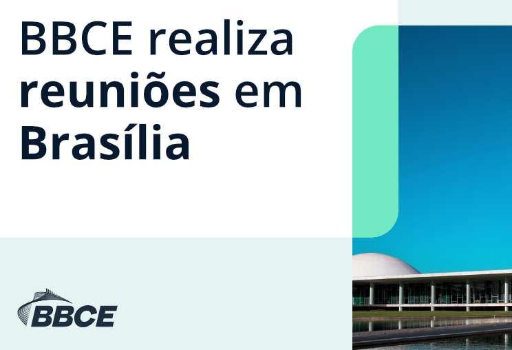 BBCE Realiza Reuniões Com Associações E Entidades Governamentais - BBCE